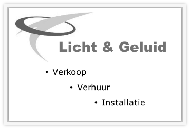 Welkom Licht en Geluid